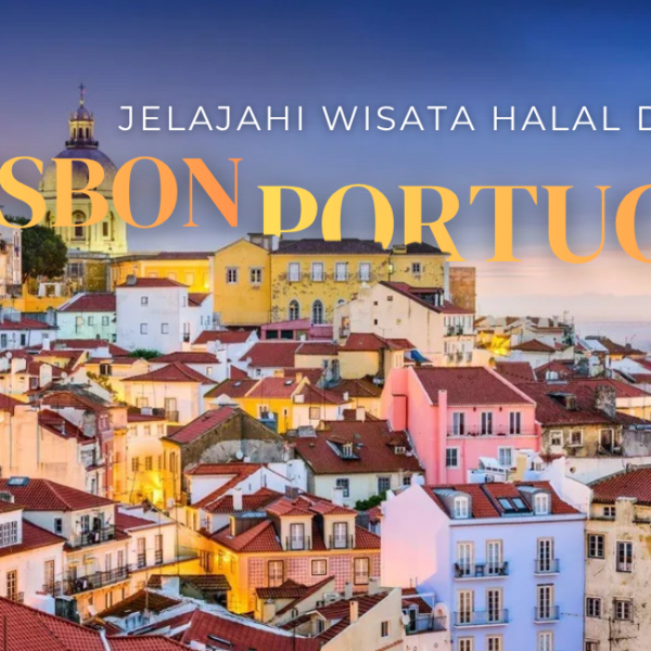 Wisata halal lisbon portugal