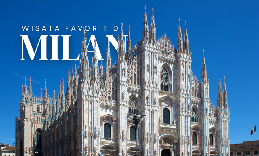wisata favorit di milan italia