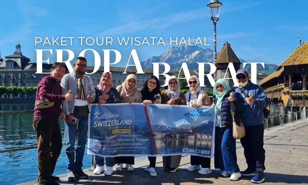 Paket Tour Wisata Halal Eropa Barat