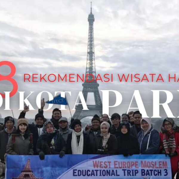 Wisata halal kota paris eropa barat