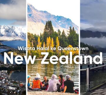 Wisata halal queenstown zew zealand