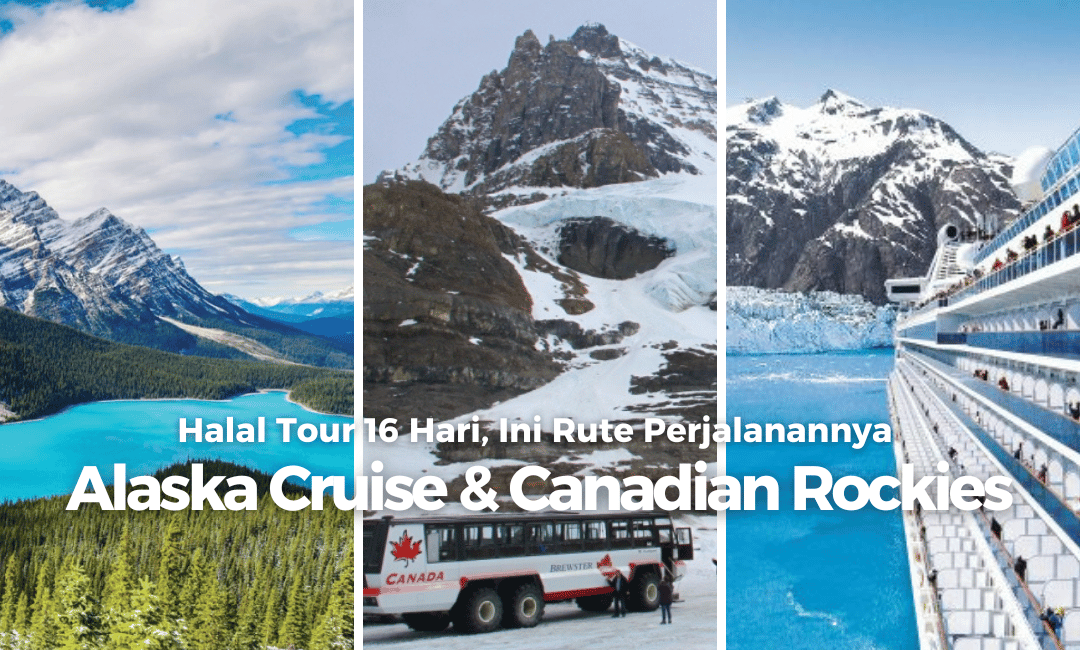 Alaska Cruise & Canadian Rockies