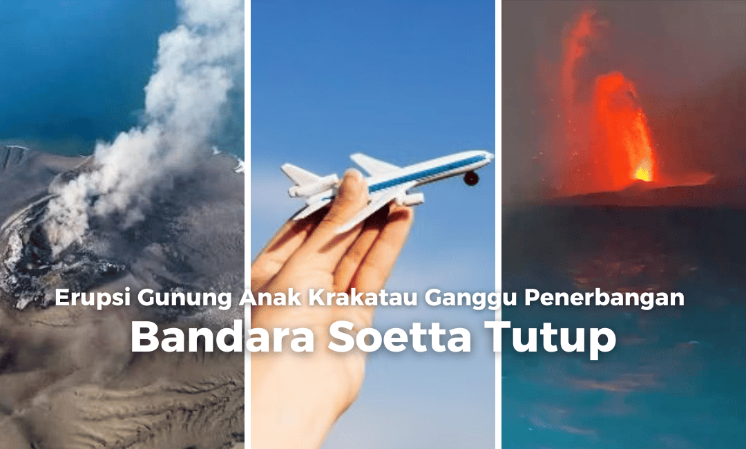 Erupsi Gunung Anak Krakatau Ganggu Penerbangan