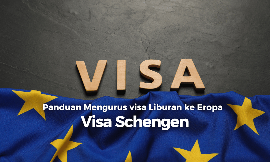 Cara mengurus visa schengen