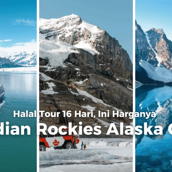 Https://adindaazzahra id/halal tour canadian rockies alaska cruise ini harganya/