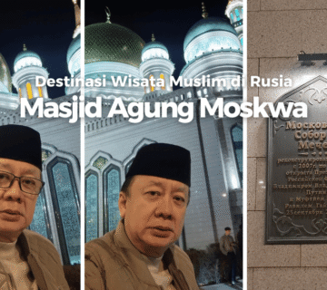 Priyadi Abadi di Masjid Agung Moskwa
